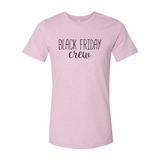 Black Friday Crew Shirt