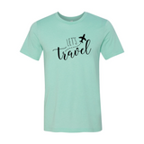 DT0971 Lets Travel Shirt