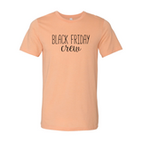 Black Friday Crew Shirt